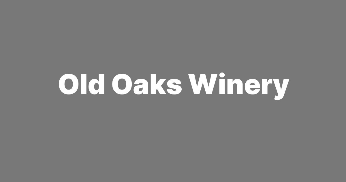 Old Oaks Winery