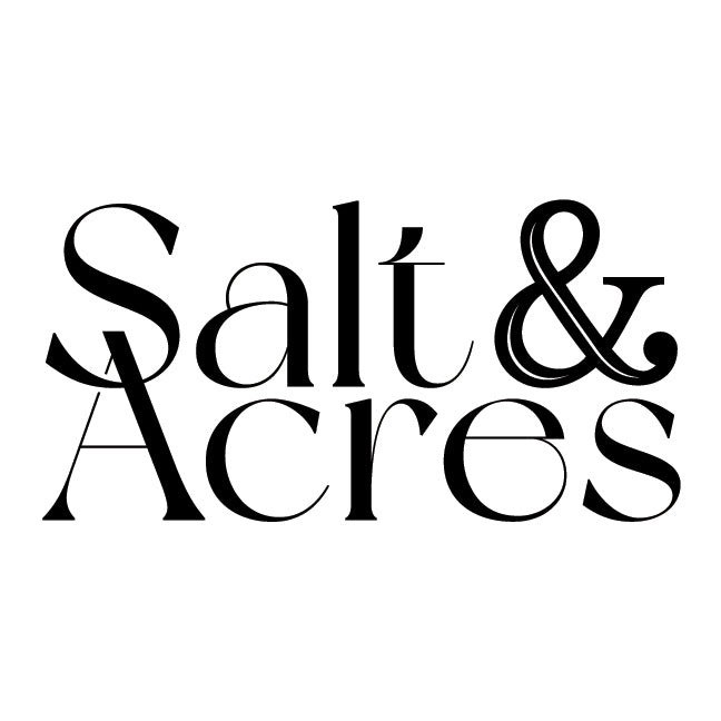 Salt & Acres